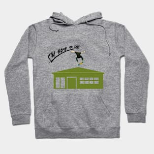 Stay home Hoodie